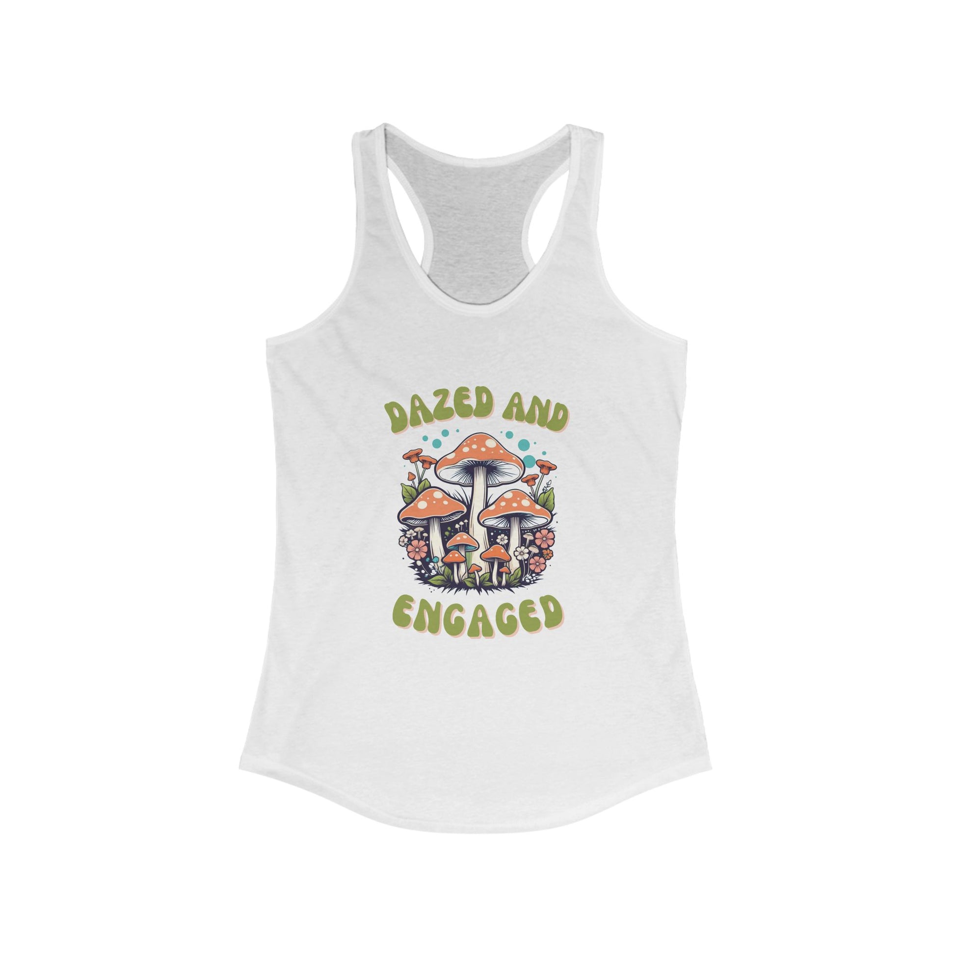 Dazed and Engaged and Boozed and Confused Racerback Tank Tops