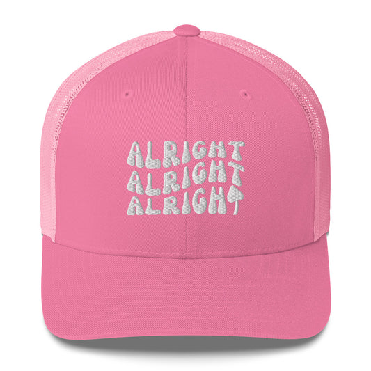 Alright Alright Alright Trucker Hat for Dazed and Engaged Bachelorette