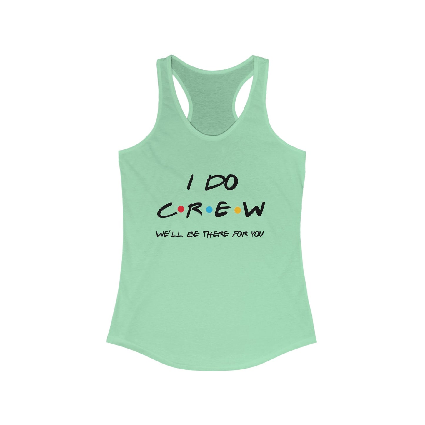 The One Where I'm the Bride and I Do Crew Friends Bachelorette Party Tank Tops
